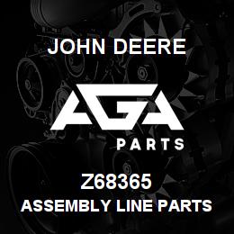 Z68365 John Deere ASSEMBLY LINE PARTS | AGA Parts