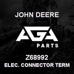 Z68992 John Deere ELEC. CONNECTOR TERMINAL | AGA Parts