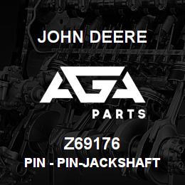 Z69176 John Deere Pin - PIN-JACKSHAFT ARM PIVOT | AGA Parts