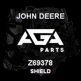 Z69378 John Deere SHIELD | AGA Parts