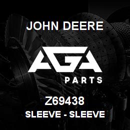 Z69438 John Deere Sleeve - SLEEVE | AGA Parts