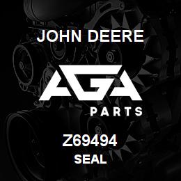 Z69494 John Deere SEAL | AGA Parts