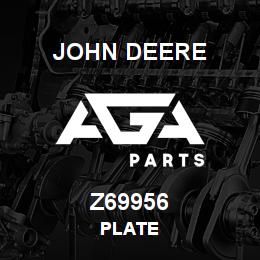 Z69956 John Deere PLATE | AGA Parts