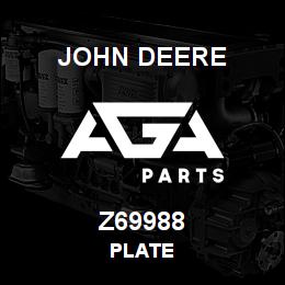 Z69988 John Deere PLATE | AGA Parts
