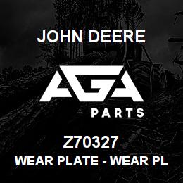 Z70327 John Deere Wear Plate - WEAR PLATE | AGA Parts