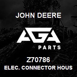 Z70786 John Deere ELEC. CONNECTOR HOUSING | AGA Parts