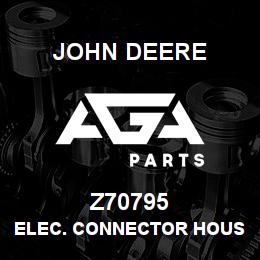 Z70795 John Deere ELEC. CONNECTOR HOUSING | AGA Parts
