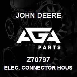 Z70797 John Deere ELEC. CONNECTOR HOUSING | AGA Parts