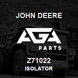 Z71022 John Deere ISOLATOR | AGA Parts