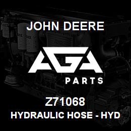 Z71068 John Deere Hydraulic Hose - HYDRAULIC HOSE | AGA Parts