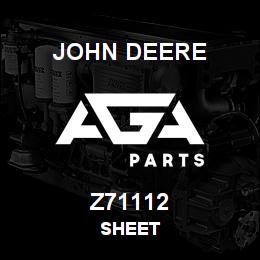 Z71112 John Deere SHEET | AGA Parts