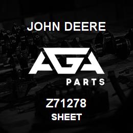 Z71278 John Deere SHEET | AGA Parts