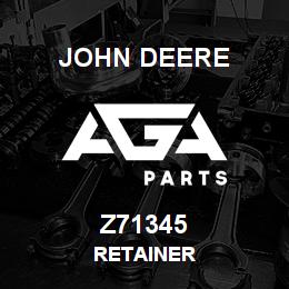 Z71345 John Deere RETAINER | AGA Parts