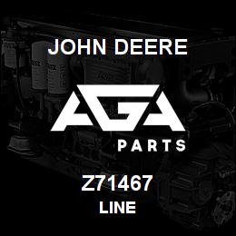 Z71467 John Deere LINE | AGA Parts