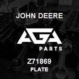 Z71869 John Deere PLATE | AGA Parts