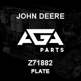 Z71882 John Deere PLATE | AGA Parts