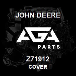 Z71912 John Deere COVER | AGA Parts