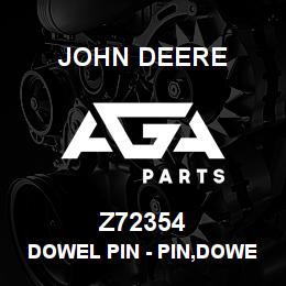 Z72354 John Deere Dowel Pin - PIN,DOWEL | AGA Parts