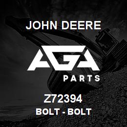 Z72394 John Deere Bolt - BOLT | AGA Parts