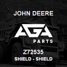 Z72535 John Deere Shield - SHIELD | AGA Parts