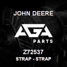 Z72537 John Deere Strap - STRAP | AGA Parts