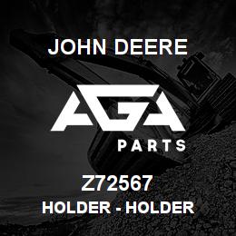 Z72567 John Deere Holder - HOLDER | AGA Parts