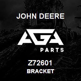 Z72601 John Deere BRACKET | AGA Parts