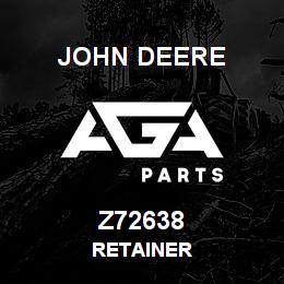 Z72638 John Deere RETAINER | AGA Parts