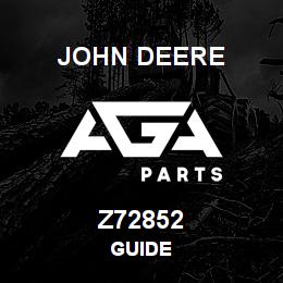 Z72852 John Deere GUIDE | AGA Parts