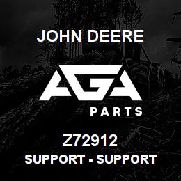 Z72912 John Deere Support - SUPPORT | AGA Parts