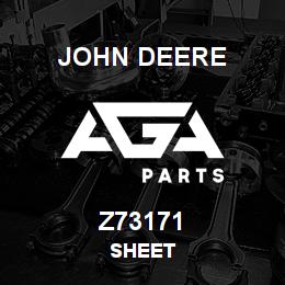 Z73171 John Deere SHEET | AGA Parts