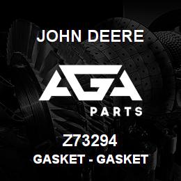 Z73294 John Deere Gasket - GASKET | AGA Parts