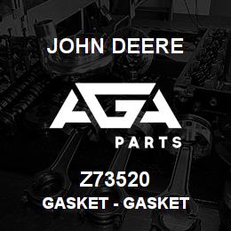 Z73520 John Deere Gasket - GASKET | AGA Parts