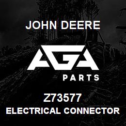 Z73577 John Deere ELECTRICAL CONNECTOR ASSY | AGA Parts