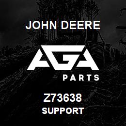 Z73638 John Deere SUPPORT | AGA Parts