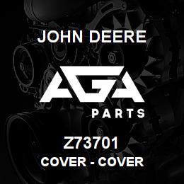 Z73701 John Deere Cover - COVER | AGA Parts