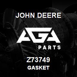 Z73749 John Deere GASKET | AGA Parts