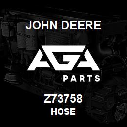 Z73758 John Deere HOSE | AGA Parts