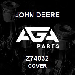 Z74032 John Deere COVER | AGA Parts