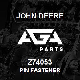 Z74053 John Deere PIN FASTENER | AGA Parts