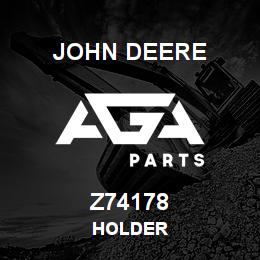 Z74178 John Deere HOLDER | AGA Parts