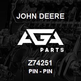 Z74251 John Deere Pin - PIN | AGA Parts