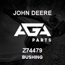 Z74479 John Deere BUSHING | AGA Parts