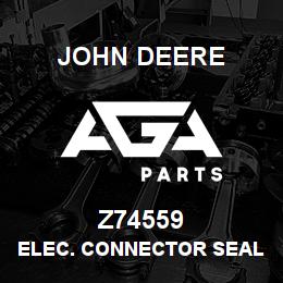 Z74559 John Deere ELEC. CONNECTOR SEAL | AGA Parts