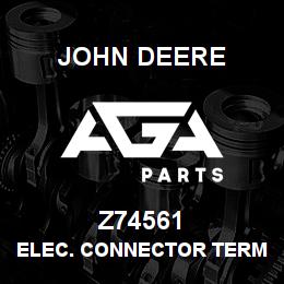 Z74561 John Deere ELEC. CONNECTOR TERMINAL | AGA Parts