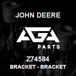 Z74584 John Deere Bracket - BRACKET | AGA Parts