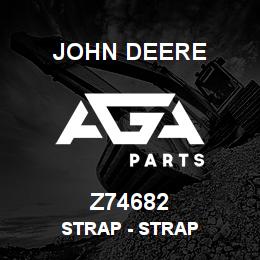Z74682 John Deere Strap - STRAP | AGA Parts