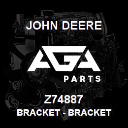 Z74887 John Deere Bracket - BRACKET | AGA Parts