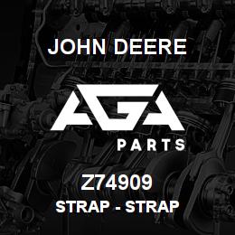 Z74909 John Deere Strap - STRAP | AGA Parts