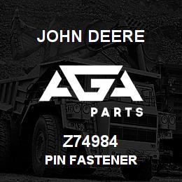 Z74984 John Deere PIN FASTENER | AGA Parts